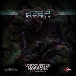 Deep Madness – Uncounted horrors expansion